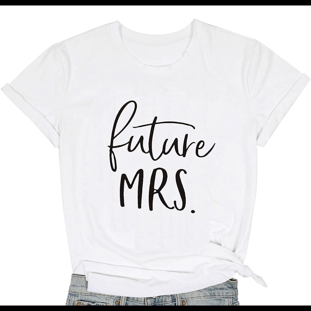 Future Mrs. tshirt